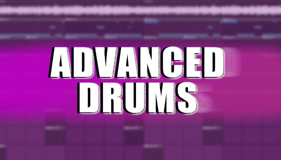 Chambers Advanced Drums Course