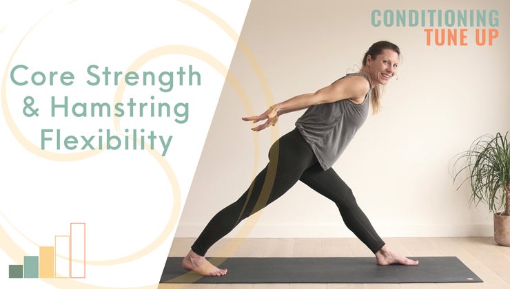 Core strength + hamstring flexibility | Connected Yoga