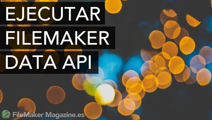 Ejecutar FileMaker Data API