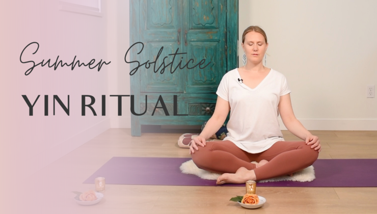 Summer Solstice | 70 min Yin Yoga + Ritual | Yoga With Kristen