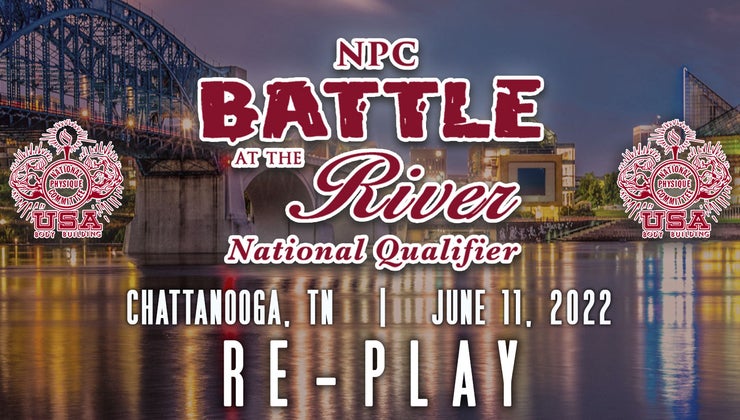 2022 NPC Battle At The River | Center Podium TV