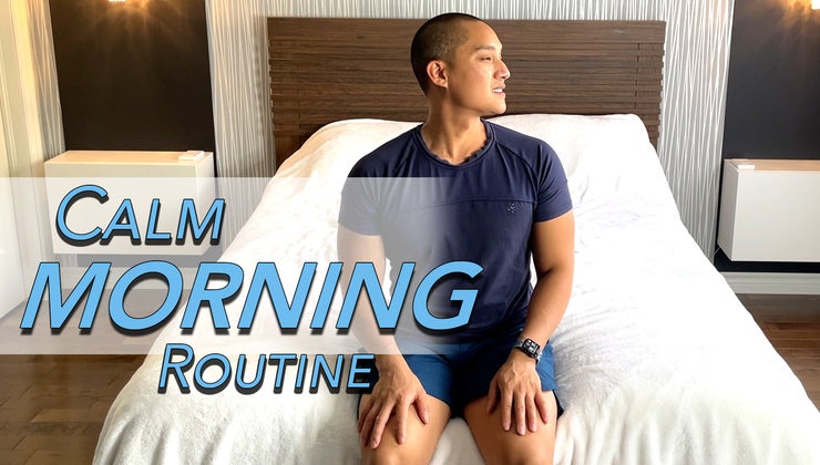 Calm Morning Routine (from Bed)