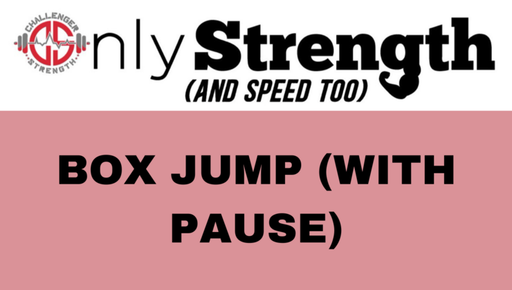 BOX JUMP (WITH PAUSE)