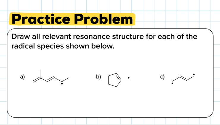 Practice Problem: Resonance Structures with Radical Species