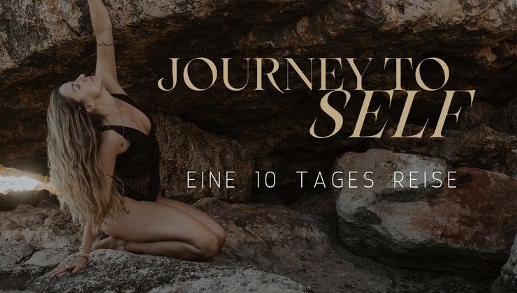 Journey To Self 🌺 Ein 10 Tages Kurs