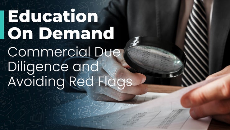 Commercial Due Diligence and Avoiding Red Flags