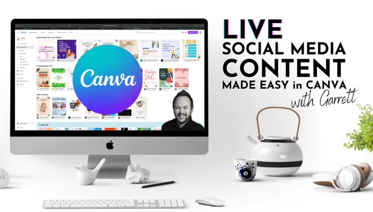 Social Media Content Made Easy in Canva with Garrett | Kelly Brown Online