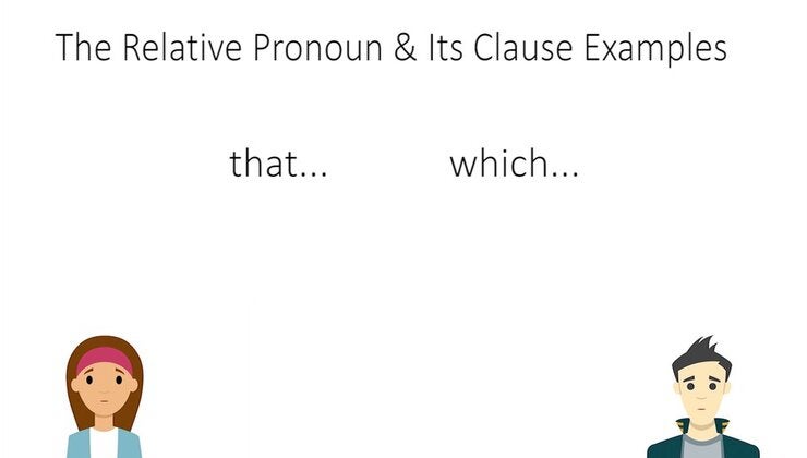 22 The Relative Pronoun And Its Clause Examples Final | The Education ...