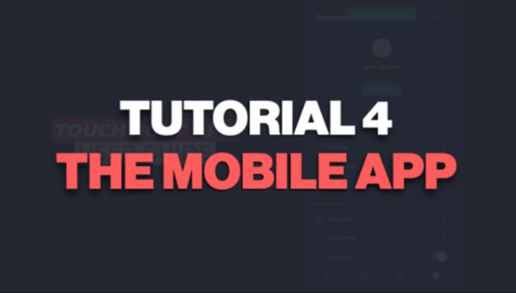 The Mobile App Tutorial