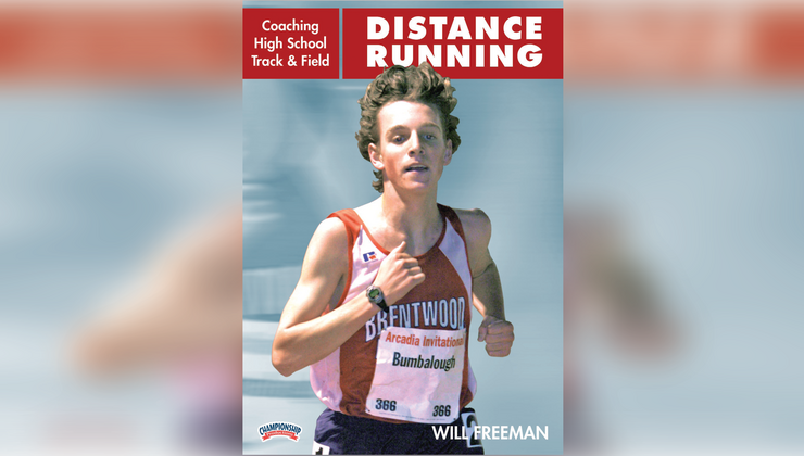 Coaching High School Track & Field: Distance Running