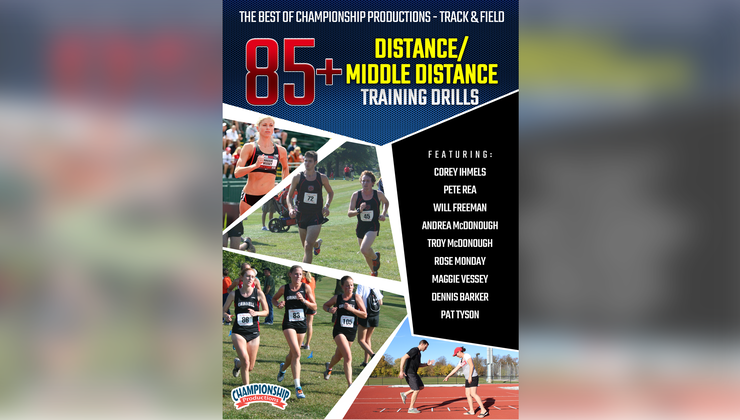 Middle Distance Running Commands The Best of Championship Productions - Track & Field: 85+ Distance ...