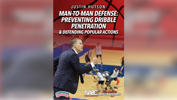 Man Defrending Man-to-Man Defense: Preventing Dribble Penetration & Defending Popular ...