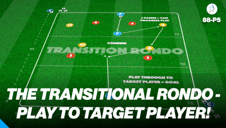6v4 Transitional Rondo Transitional Rondo | 88-P5