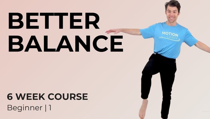 Better Balance | Beginners 1
