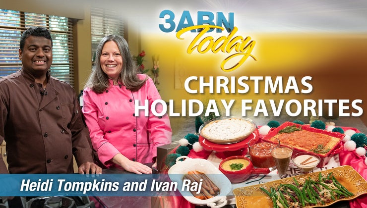 Hivan Raj 3ABN Today Cooking - “Christmas Holiday Favorites” with Heidi Tompkins ...