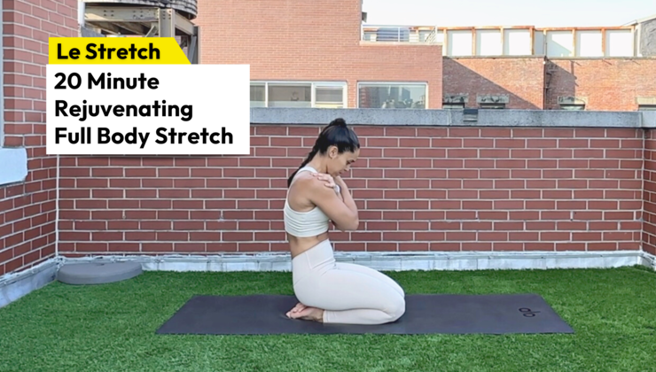 Full Body Stretch Set 20 Minute Rejuvenating Full Body Stretch