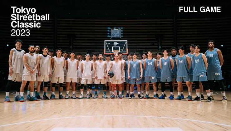 TOKYO STREETBALL CLASSIC 2023 | FULL GAME