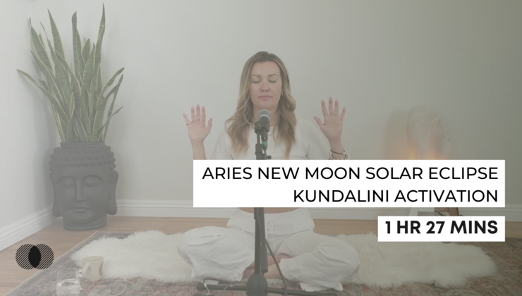 Aries New Moon Solar Eclipse Kundalini Activation Replay - Sunday ...