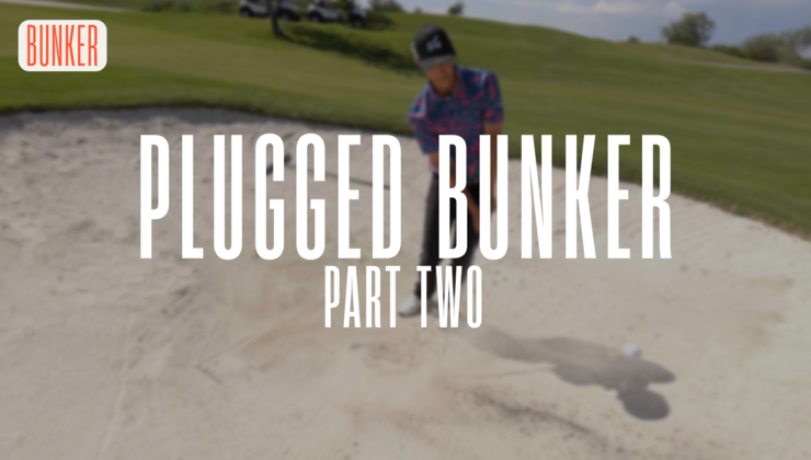 Short Game Chef The Infamous Plugged Bunker Part 2