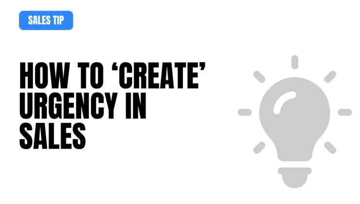 How To Create Urgency In Sales