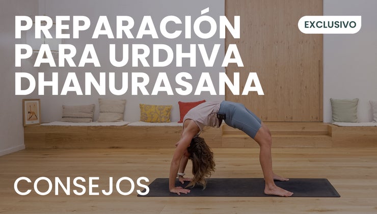 Preparación para urdhva dhanurasana (postura de la rueda)