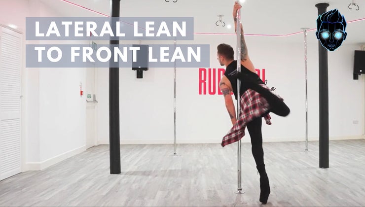 Lateral Lean To Front Lean | The Pole Wizard