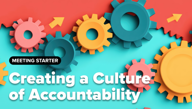 Creating a Culture of Accountability