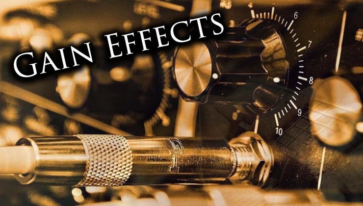 Gain Effects | Guitar Lessons 365