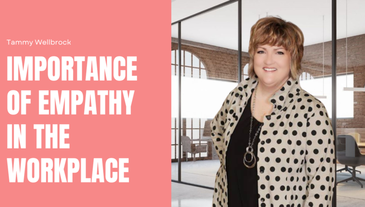Importance of Empathy in the Workplace