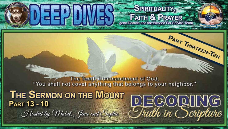 2024-12-10 Decoding Truth in Scripture ~ Sermon on the Mount - Part 13 ...