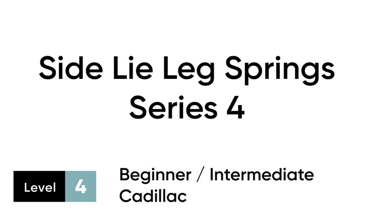 Pilates Cadillac Workout | Side Lie Leg Springs Series 4 | Beginner ...