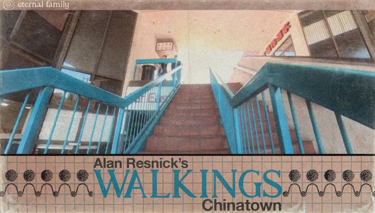 Alan Resnick's WALKINGS (Chinatown)