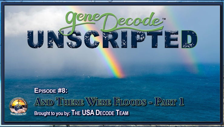 And There Were Floods! Part 1b | Gene Decode