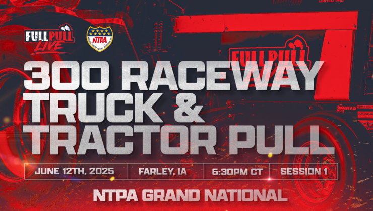 300 Raceway Pull - Session 1