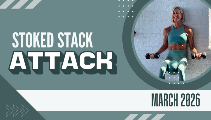 Stoked Stack Attack of the Month