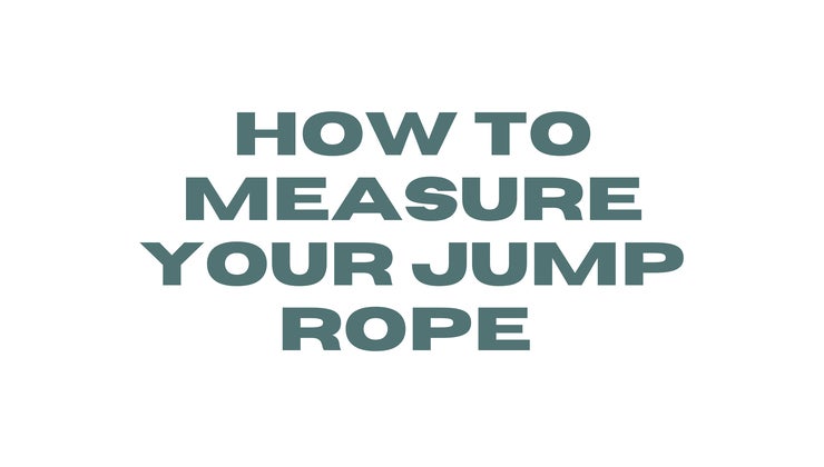 How To Measure Your Jump Rope