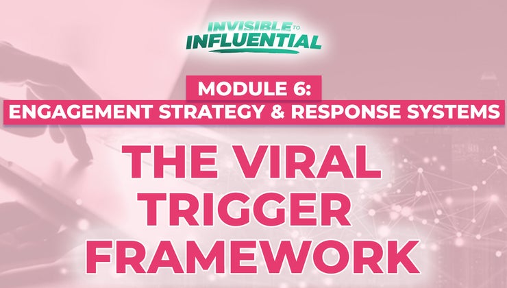 The Viral Trigger Framework