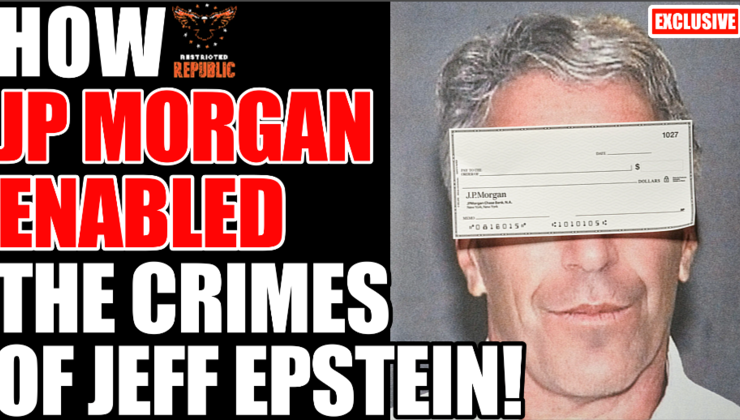 How Jp Morgan Enabled The Crimes Of Epstein! (Sep. 9th, 2025 ...