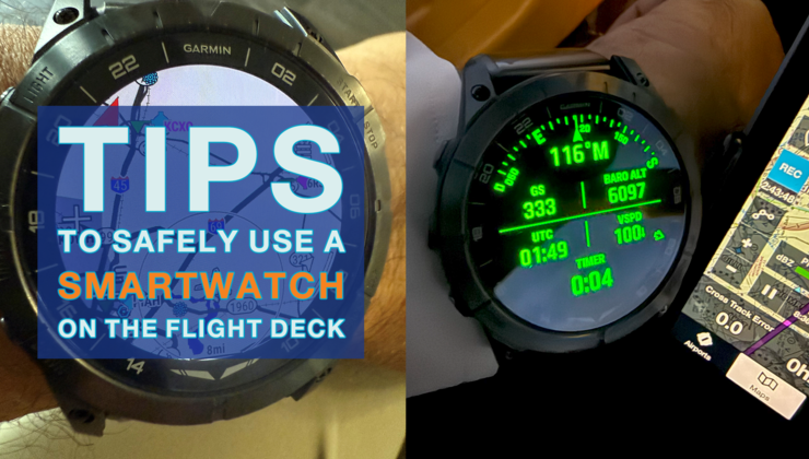 Tips to Safely Use a Smartwatch on the Flight Deck