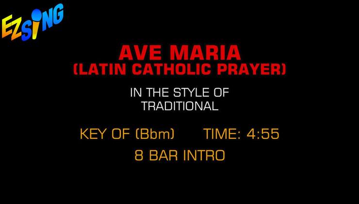 Traditional - Ave Maria (Latin Catholic Prayer) EZ Sing V...