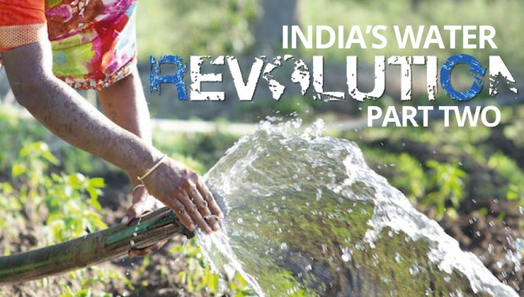 Water Program Revolution India's Water Revolution Part 2