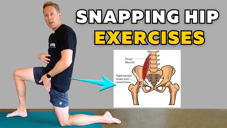 Snapping Hip Syndrome Exercises for Relief (Internal Hip Clicking Fix)