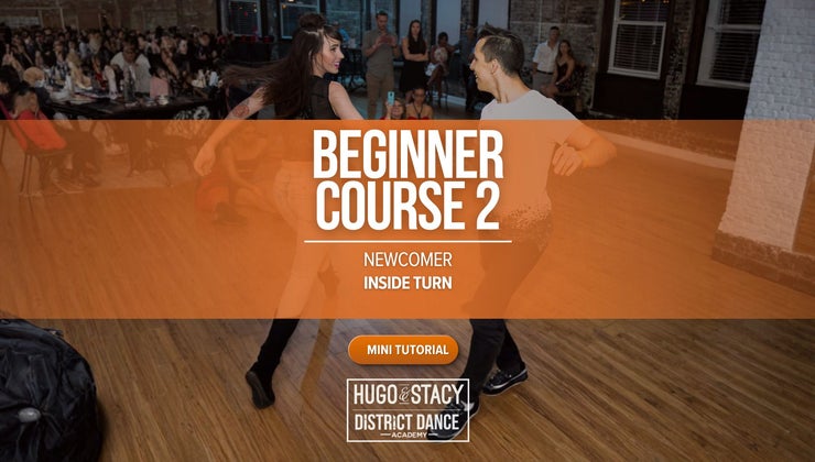 Course Insides Beginner Course 2: Class 6 - Inside Turn