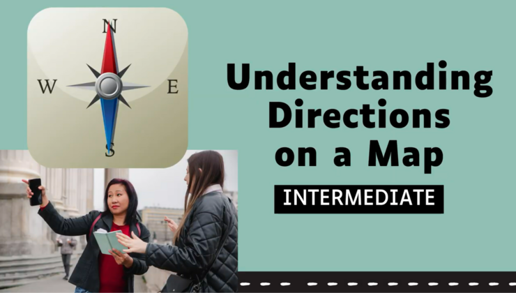 Map Skills: Understanding Directions (Intermediate)