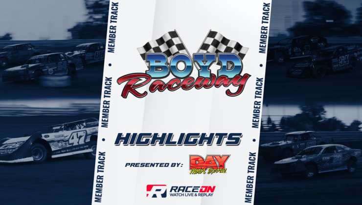 Boyd Raceway Boyd Raceway Highlights
