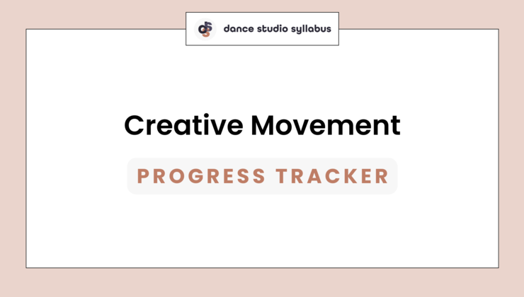 Creative Movement | Progress Tracker