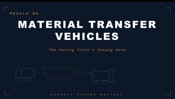 Module 6 — Material Transfer Vehicles preview