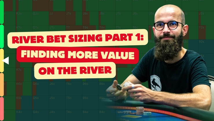 River Bet Sizing Part 1: Finding More Value on the River