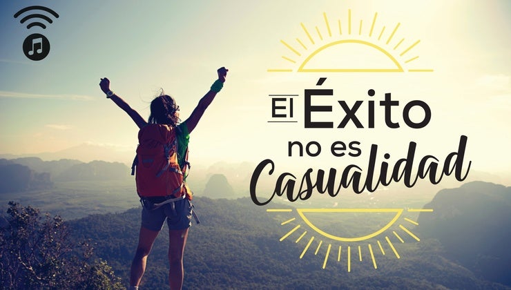 El Éxito No Es Casualidad