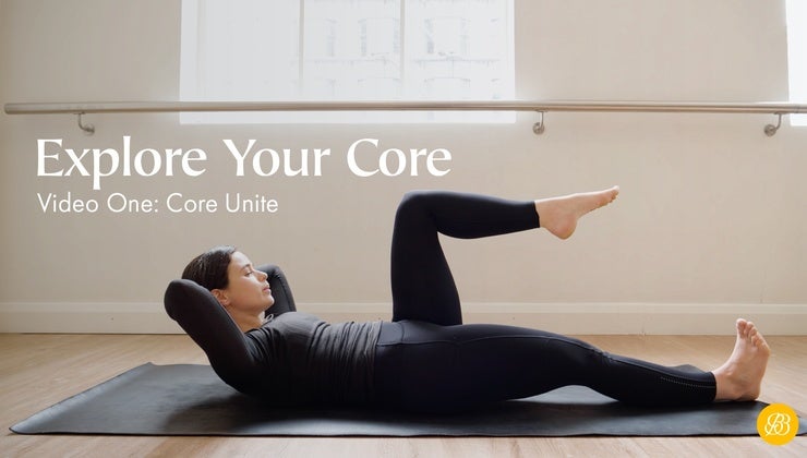 Explore Your Core #1 - Core Unite | Barre Base Anywhere